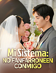 Mi Sistema: no fanfarroneen conmigo