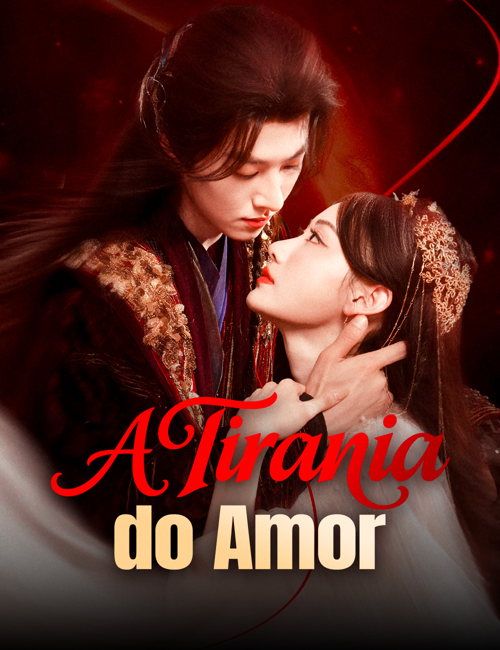 A Tirania do Amor
