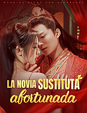 La novia sustituta afortunada
