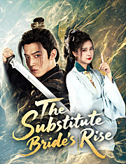The Substitute Bride’s Rise
