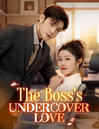 The Boss's Undercover Love​
