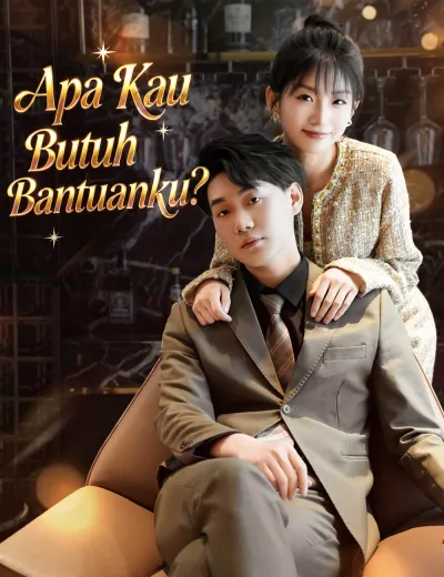 Apa Kau Butuh Bantuanku?