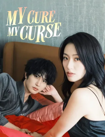My Cure, My Curse