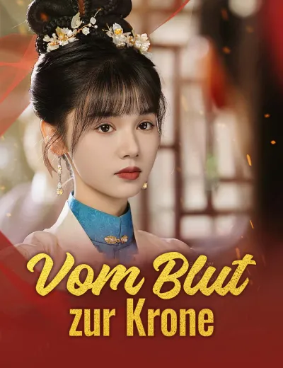 Vom Blut zur Krone