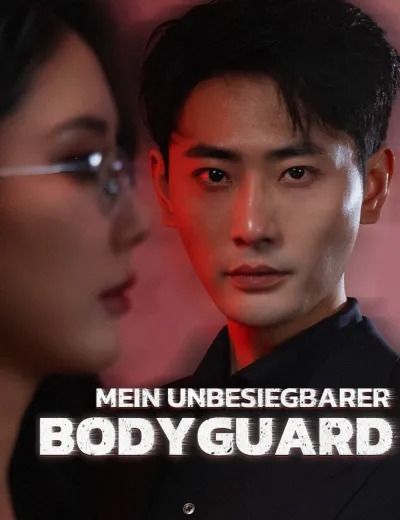 Mein unbesiegbarer Bodyguard