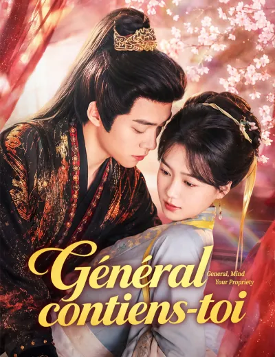 Général, contiens-toi