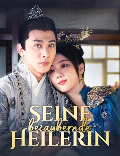 Seine bezaubernde Heilerin