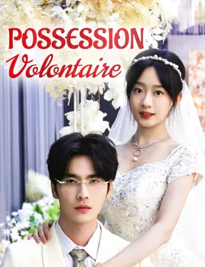 Possession Volontaire