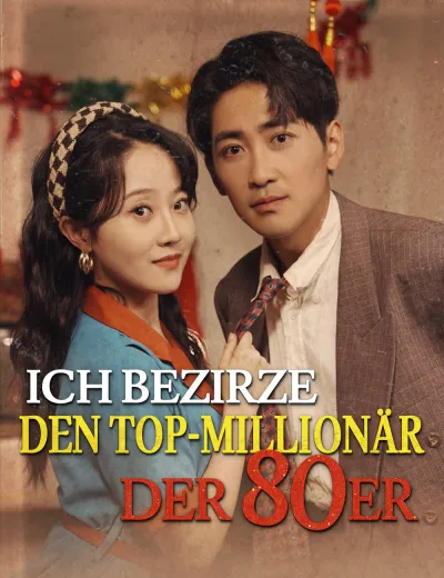 Ich bezirze den Top-Millionär der 80er