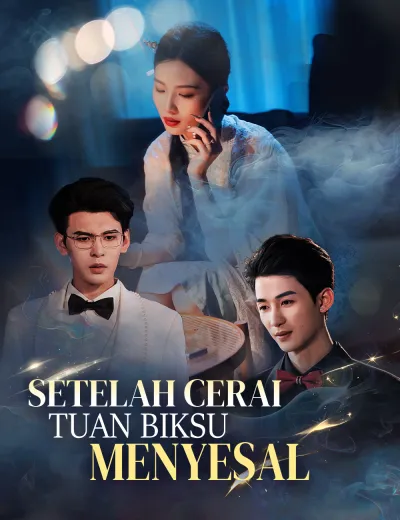 Setelah Cerai, Tuan Biksu Menyesal