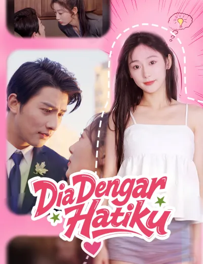 Dia Dengar Hatiku